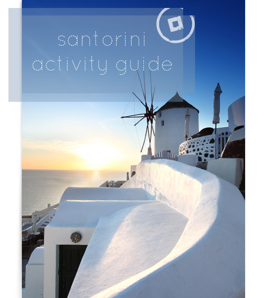 Santorini Activity Guide