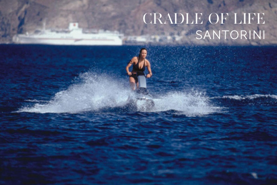 Cradle of Life Movie, Santorini