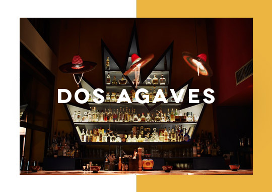 Dos Agaves Cocktail Bar