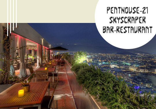 Penthouse 21 – Skyscraper Bar Restaurant