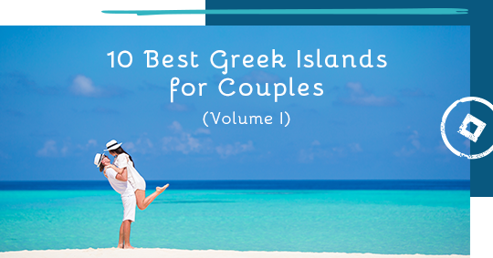 greek islands for couples